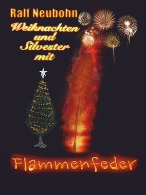 cover image of Weihnachten und Silvester mit Flammenfeder